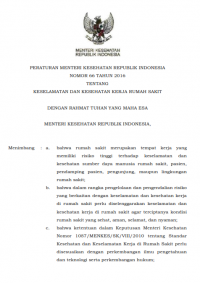 PERATURAN MENTERI KESEHATAN REPUBLIK INDONESIA NOMOR 66 TAHUN 2016 TENTANG KESELAMATAN DAN KESEHATAN KERJA RUMAH SAKIT